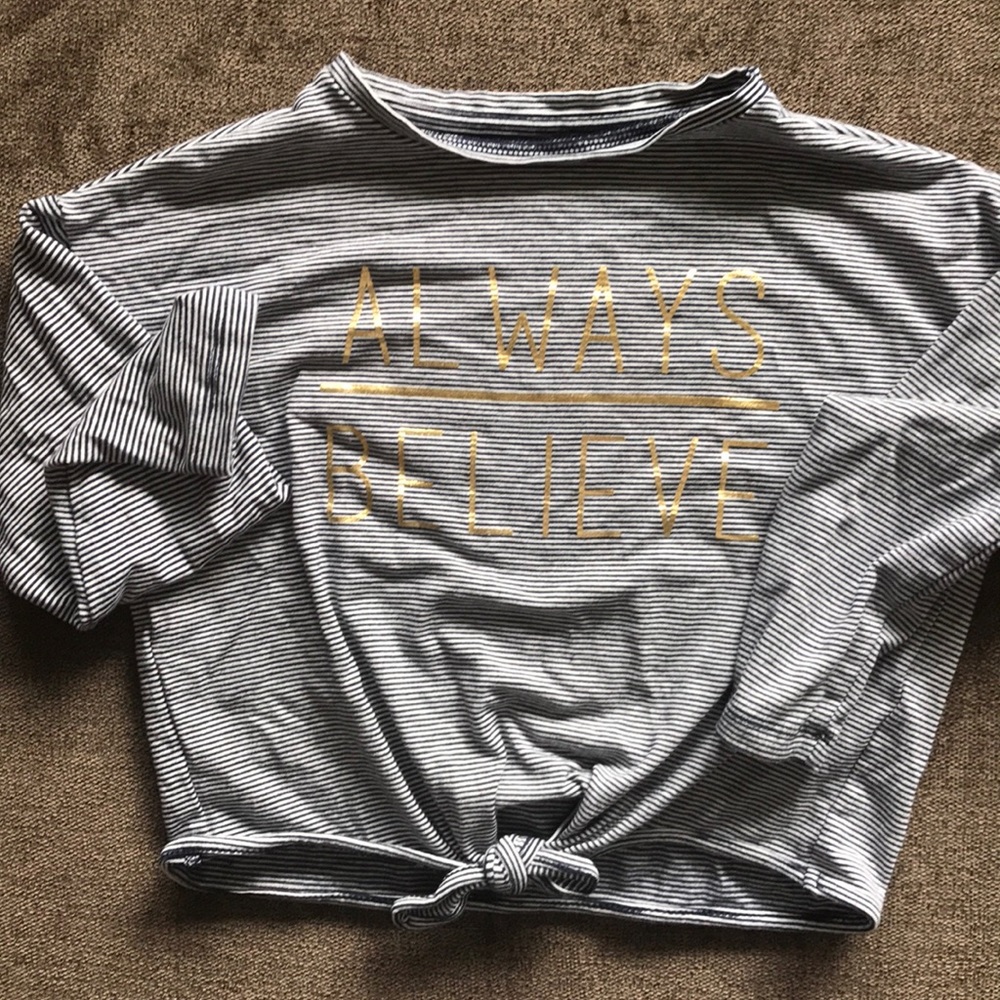 Girls Top w “Always Believe” on front with Tie